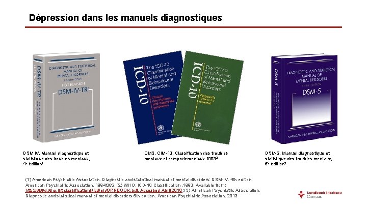 Dépression dans les manuels diagnostiques DSM IV, Manuel diagnostique et statistique des troubles mentaux,