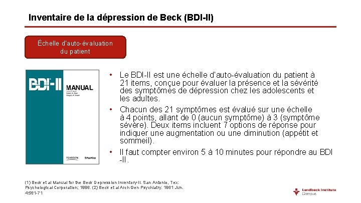 Inventaire de la dépression de Beck (BDI-II) Échelle d’auto-évaluation du patient • Le BDI-II