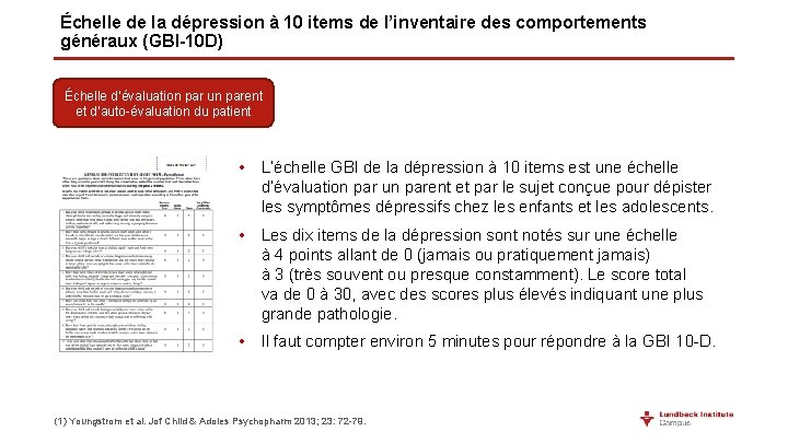 Échelle de la dépression à 10 items de l’inventaire des comportements généraux (GBI-10 D)