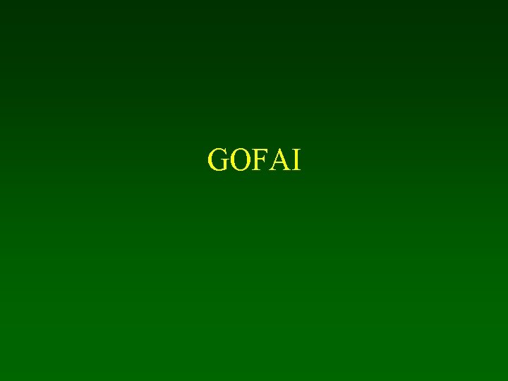 GOFAI 