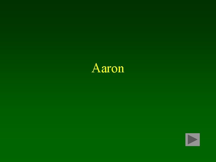 Aaron 