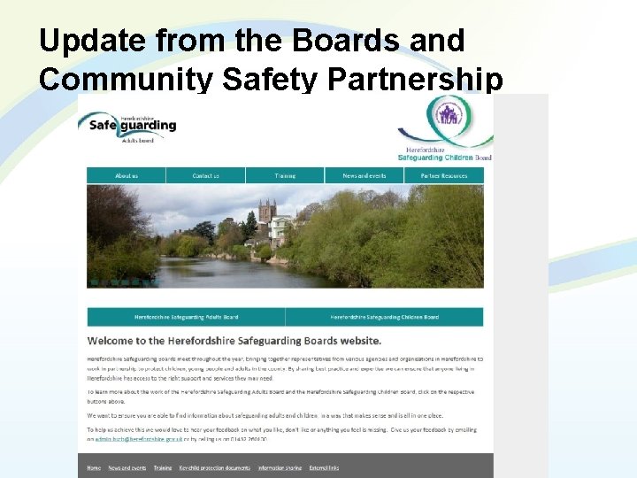 Update from the Boards and Community Safety Partnership 