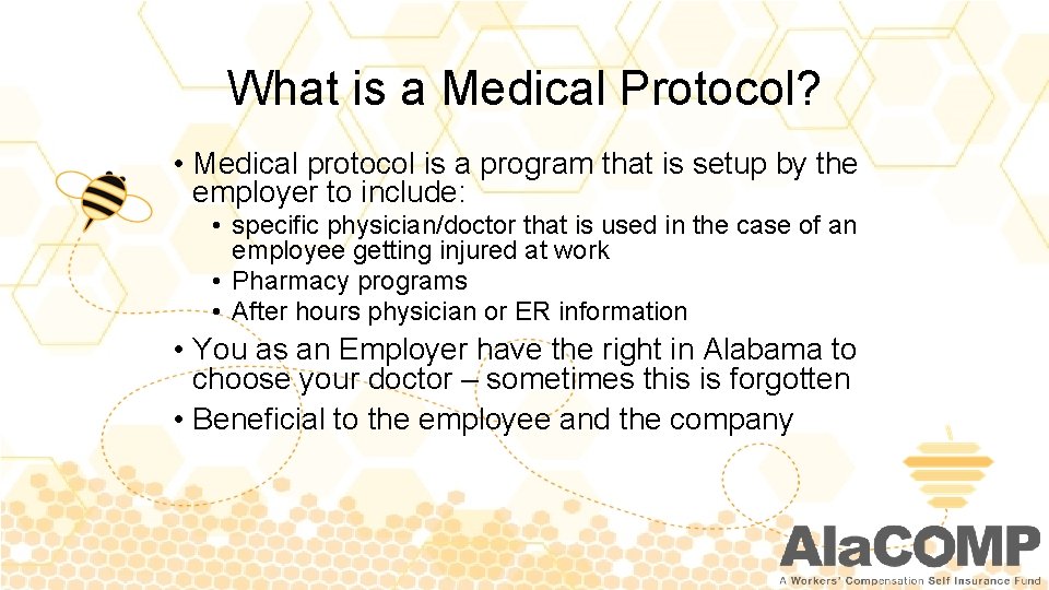 What is a Medical Protocol? • Medical protocol is a program that is setup