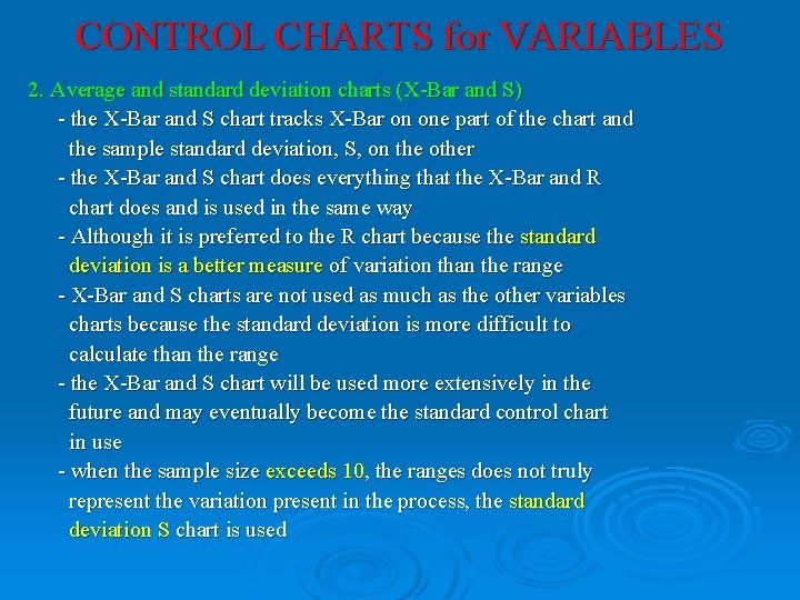 CONTROL CHARTS for VARIABLES 2. Average and standard deviation charts (X-Bar and S) - CONTROL CHARTS for VARIABLES 2. Average and standard deviation charts (X-Bar and S) -