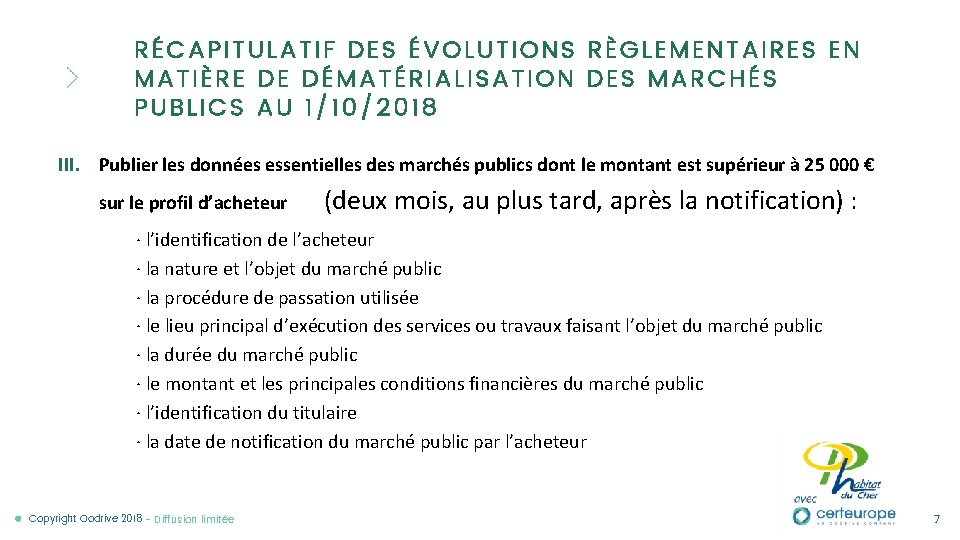 RÉCAPITULATIF DES ÉVOLUTIONS RÈGLEMENTAIRES EN M A T I È R E TO D