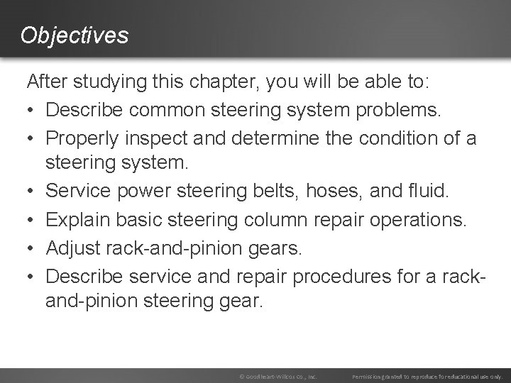 Objectives After studying this chapter, you will be able to: • Describe common steering