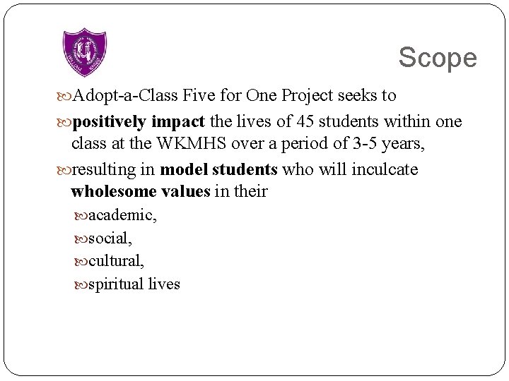 Scope Adopt-a-Class Five for One Project seeks to positively impact the lives of 45