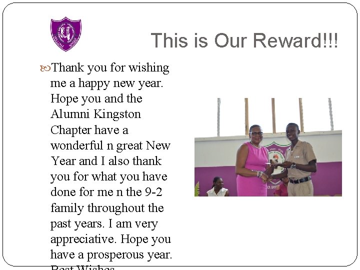 This is Our Reward!!! Thank you for wishing me a happy new year. Hope