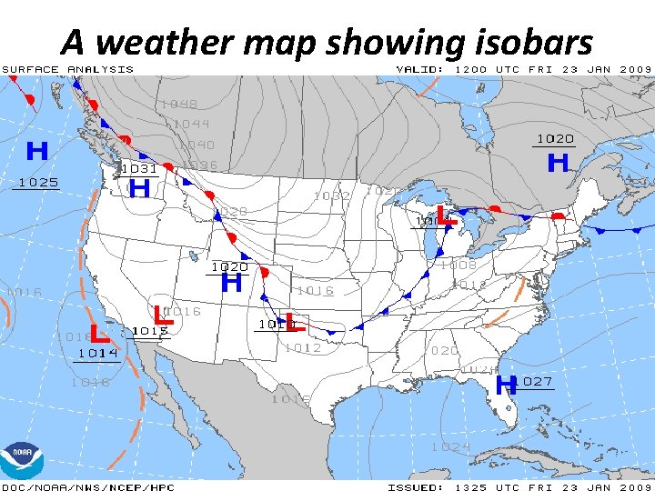 A weather map showing isobars 