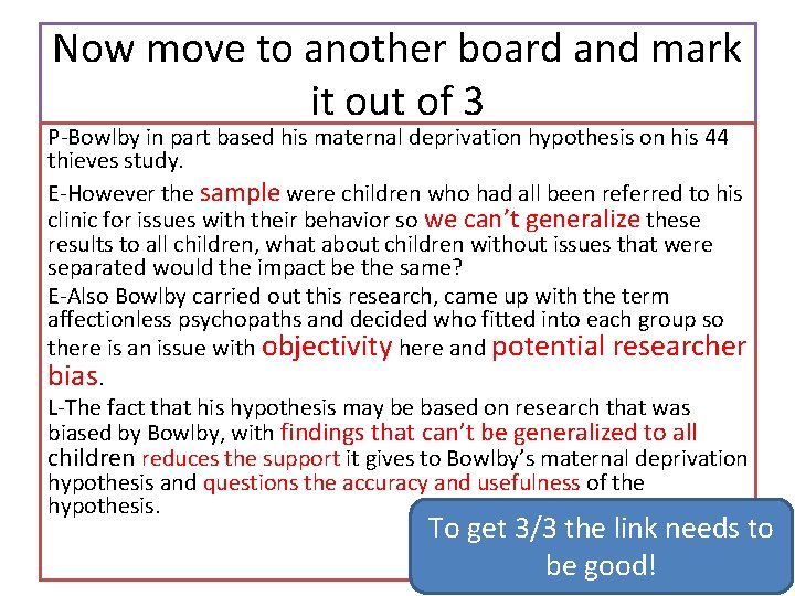 Now move to another board and mark it out of 3 P-Bowlby in part