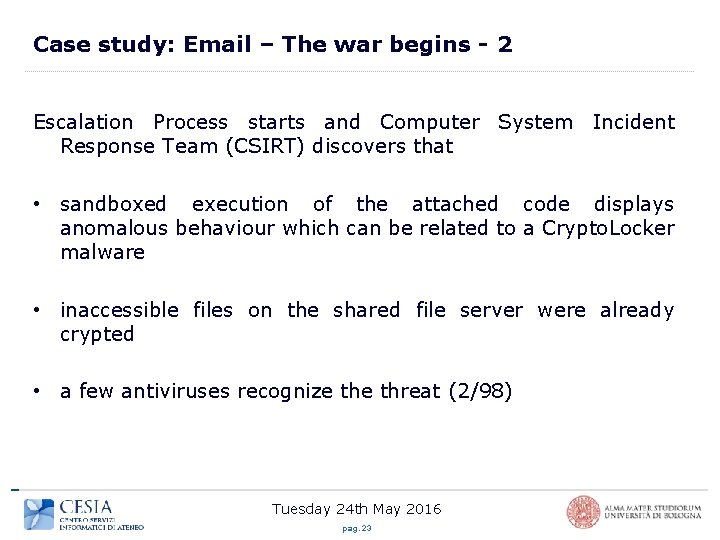 Case study: Email – The war begins - 2 Escalation Process starts and Computer