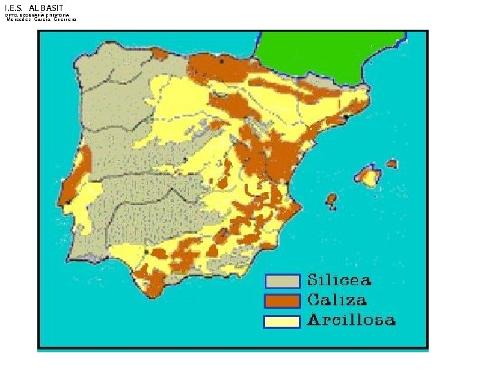 I. E. S. AL BASIT DPTO. GEOGRAFÍA E HISTORIA Mercedes García Guerrero 