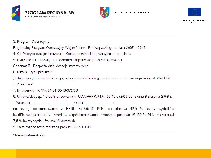 WOJEWÓDZTWO PODKARPACKIE EUROPEJSKI FUNDUSZ ROZWOJU REGIONALNEGO 