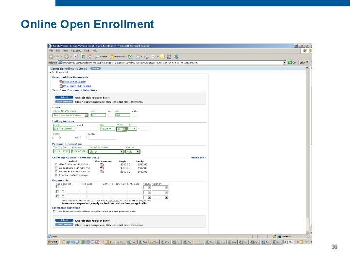 Online Open Enrollment 36 