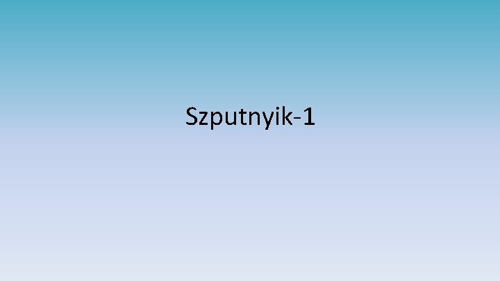 Szputnyik-1 