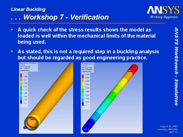 Linear Buckling . . . Workshop 7 - Verification Workshop Supplement • As stated,