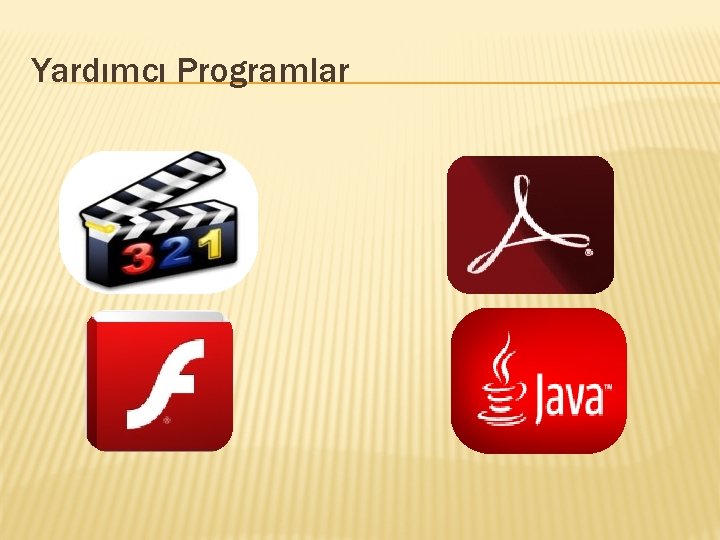 Yardımcı Programlar 