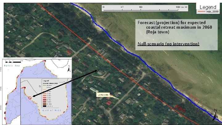 Legend Forecast (projection) for expected coastal retreat maximum in 2060 (Roja town) Null-scenario (no