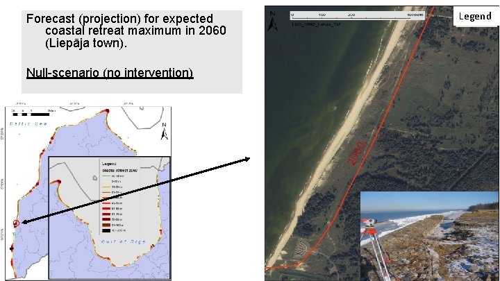 Legend Forecast (projection) for expected coastal retreat maximum in 2060 (Liepāja town). 206 0.