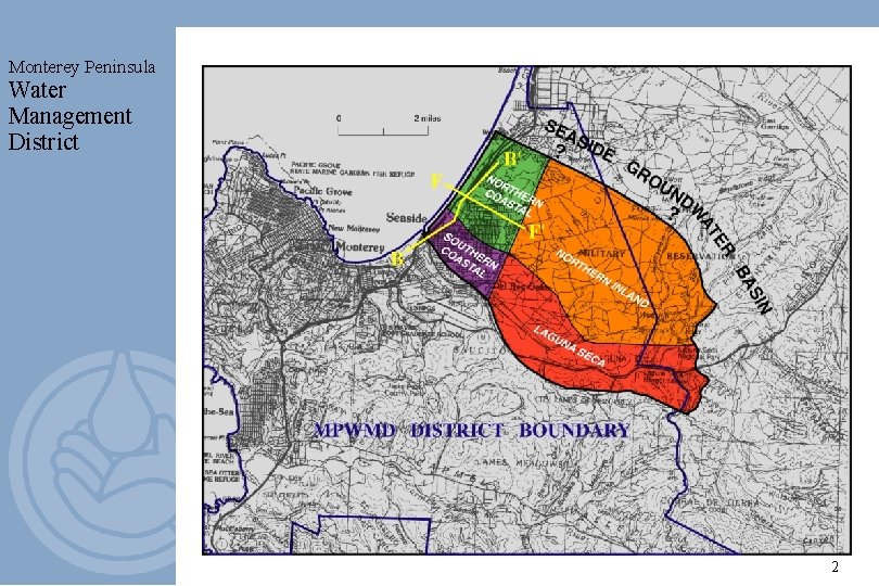 Monterey Peninsula Water Management District 2 