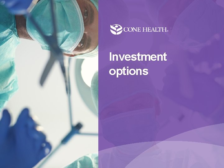Investment options 11 