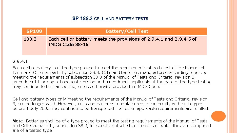 SP 188. 3 CELL AND BATTERY TESTS SP 188. 3 Battery/Cell Test Each cell SP 188. 3 CELL AND BATTERY TESTS SP 188. 3 Battery/Cell Test Each cell