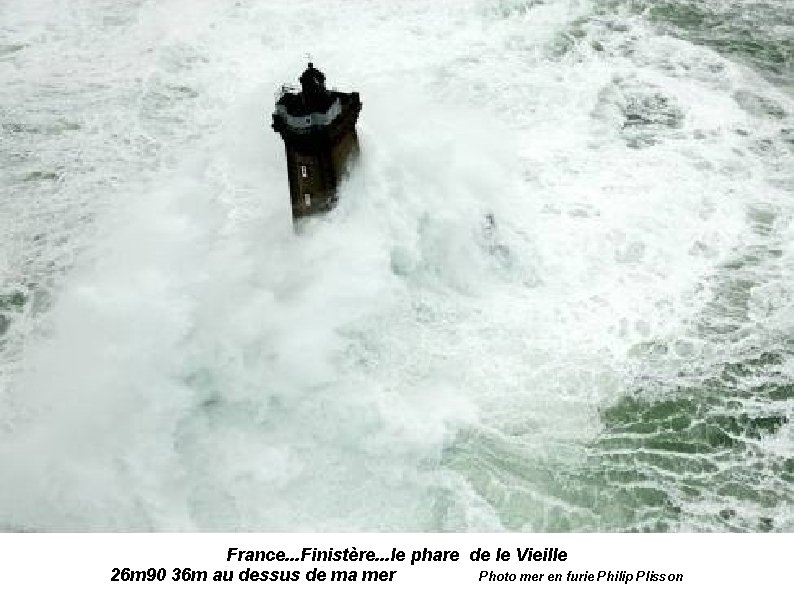 France. . . Finistère. . . le phare de le Vieille 26 m 90