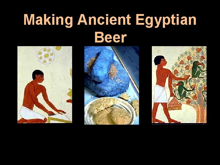 Making Ancient Egyptian Beer 