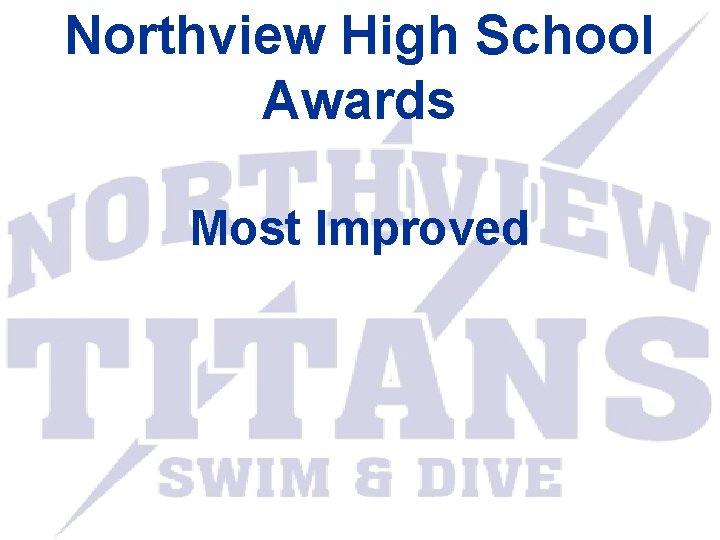 Northview High School Awards Most Improved 