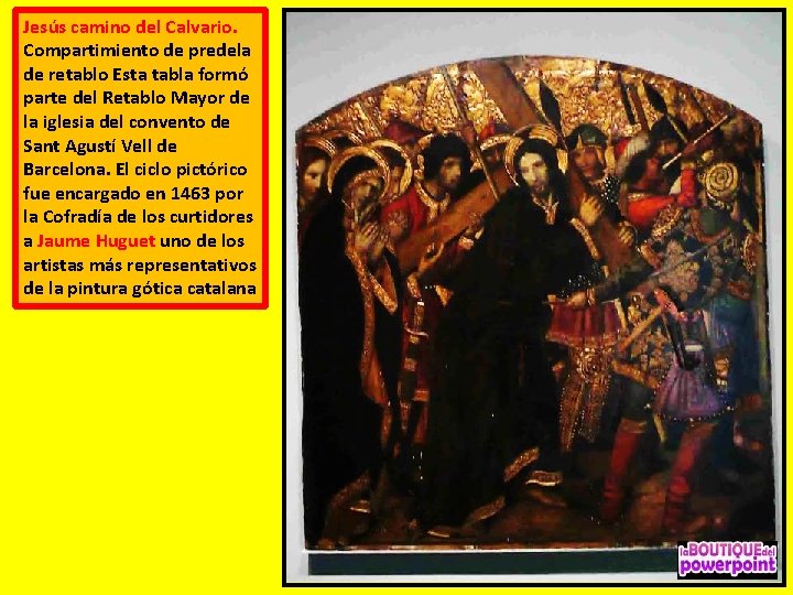 Jesús camino del Calvario. Compartimiento de predela de retablo Esta tabla formó parte del