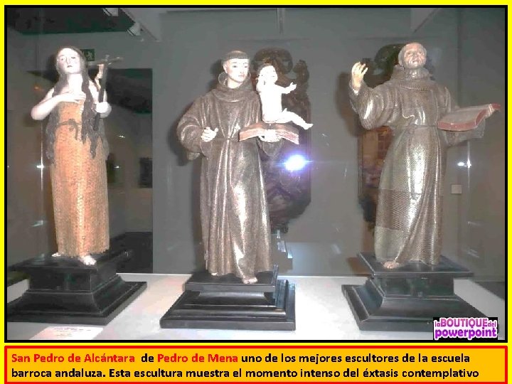 San Pedro de Alcántara de Pedro de Mena uno de los mejores escultores de