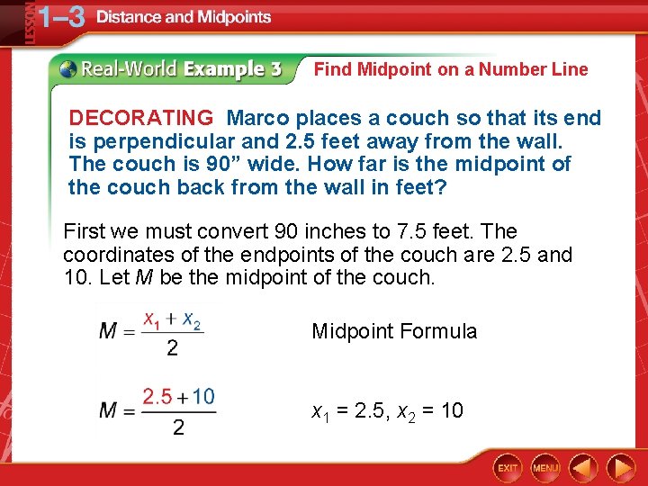 Find Midpoint on a Number Line DECORATING Marco places a couch so that its