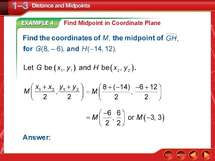 Find Midpoint in Coordinate Plane Answer: 