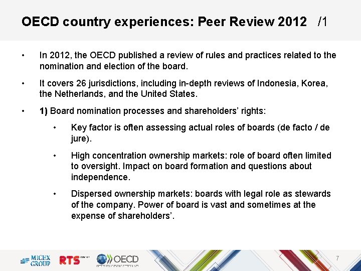 OECD country experiences: Peer Review 2012 /1 • In 2012, the OECD published a