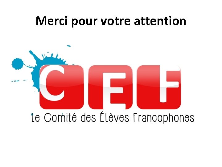 Merci pour votre attention 