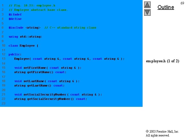 1 2 3 4 // Fig. 10. 23: employee. h // Employee abstract base