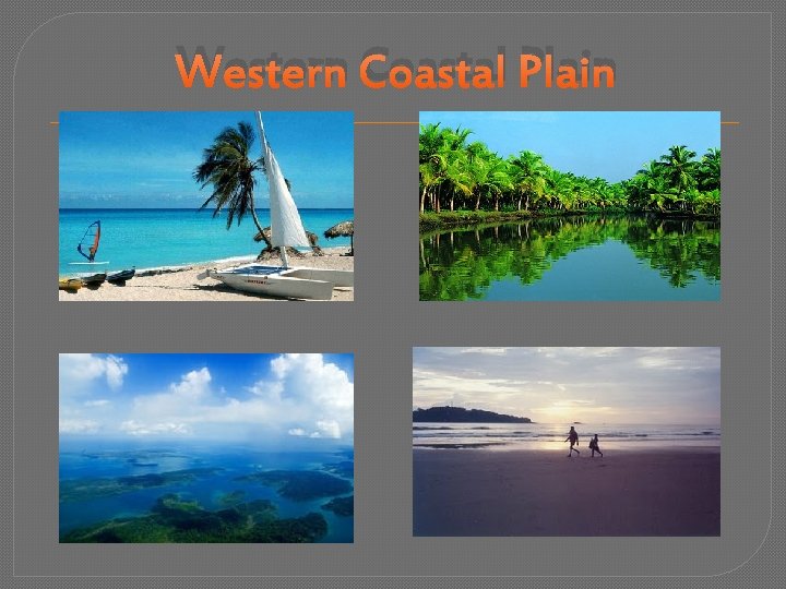 Western Coastal Plain 