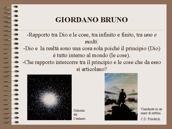 GIORDANO BRUNO -Rapporto tra Dio e le cose, tra infinito e finito, tra uno