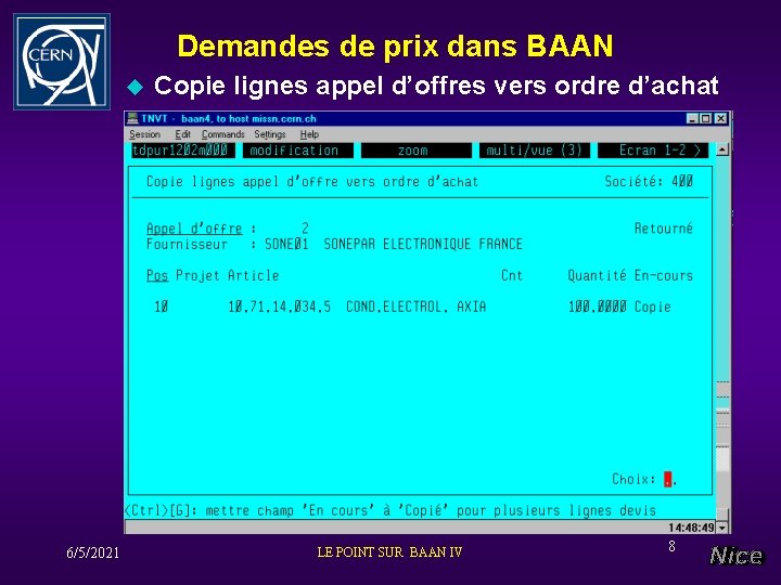 Demandes de prix dans BAAN u 6/5/2021 Copie lignes appel d’offres vers ordre d’achat