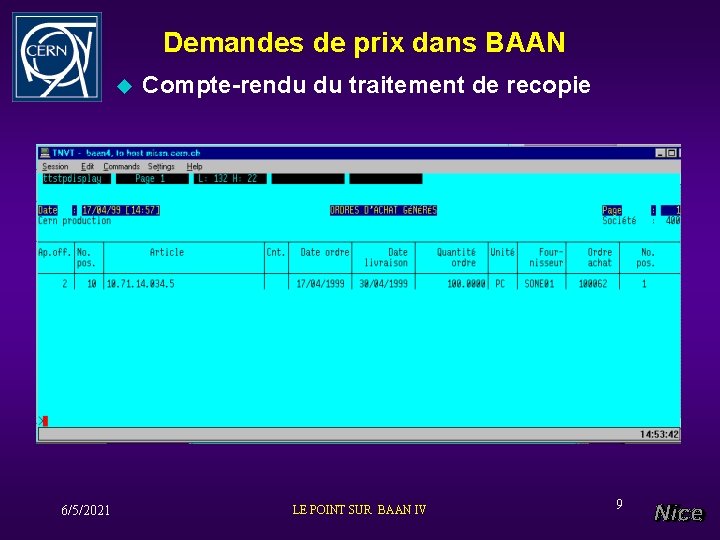 Demandes de prix dans BAAN u 6/5/2021 Compte-rendu du traitement de recopie LE POINT