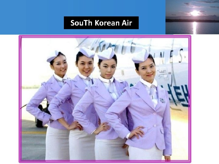 Sou. Th Korean Air 