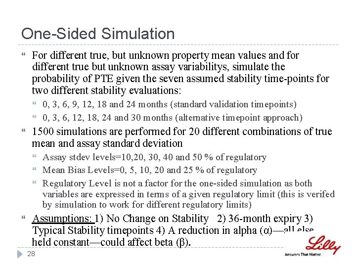 One-Sided Simulation For different true, but unknown property mean values and for different true One-Sided Simulation For different true, but unknown property mean values and for different true