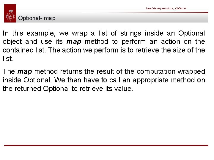 Lambda expressions, Optional- map In this example, we wrap a list of strings inside