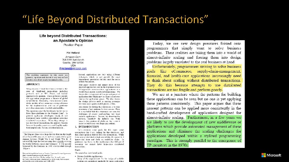 “Life Beyond Distributed Transactions” 