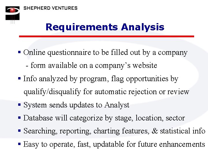 Requirements Analysis § Online questionnaire to be filled out by a company - form