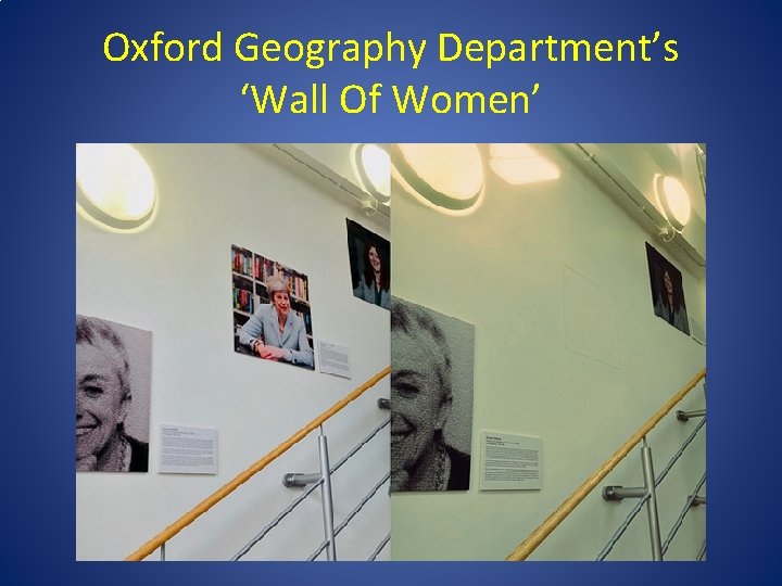 Oxford Geography Department’s ‘Wall Of Women’ 
