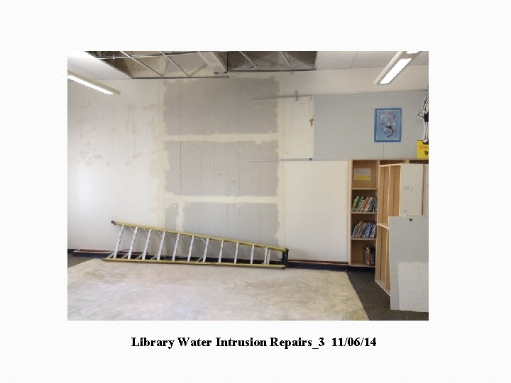 Library Water Intrusion Repairs_3 11/06/14 