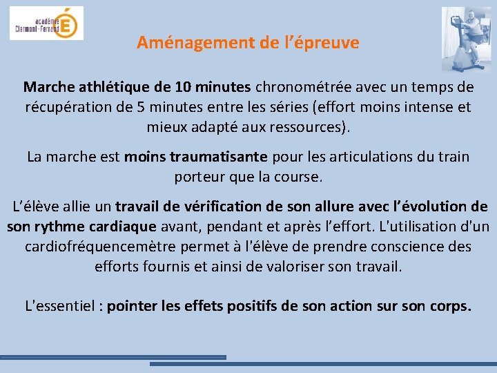 Aménagement de l’épreuve Marche athlétique de 10 minutes chronométrée avec un temps de récupération