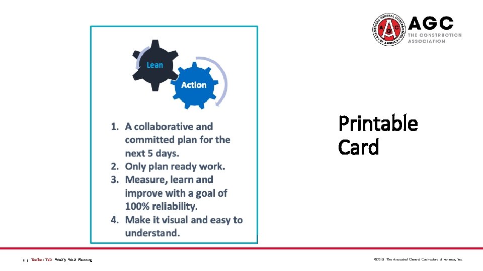 Printable Card 11 | Toolbox Talk: Weekly Work Planning © 2019 The Associated General