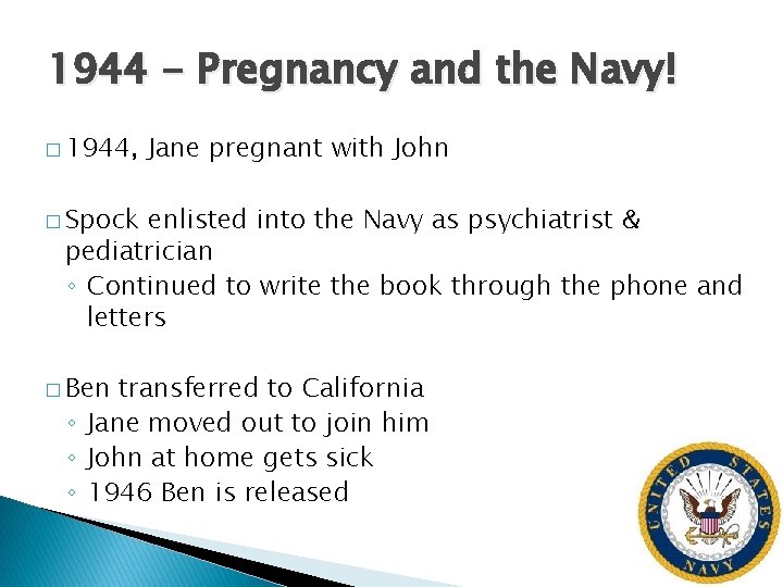 1944 - Pregnancy and the Navy! � 1944, Jane pregnant with John � Spock